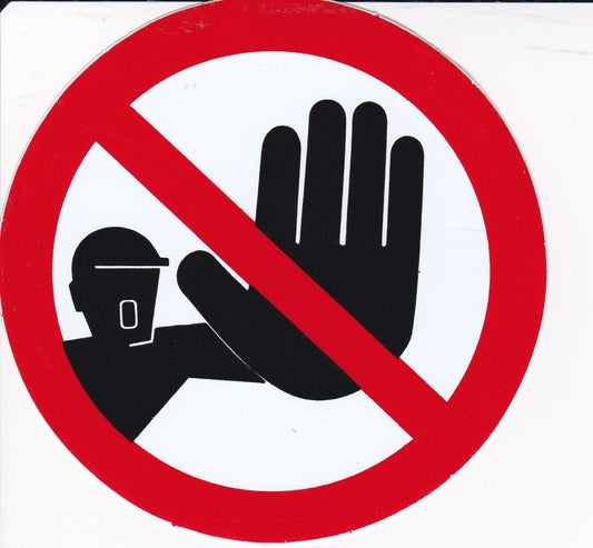 Verboten " Halt Stop " rund Aufkleber Sticker selbstklebend 057